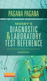 Mosby's Diagnostic and Laboratory Test Reference - Pagana, Kathleen Deska; Pagana, Timothy J.