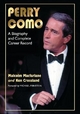 Perry Como: A Biography and Complete Career Record