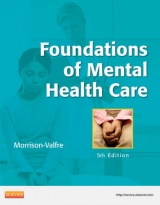 Foundations of Mental Health Care - Morrison-Valfre, Michelle