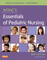 Wong's Essentials of Pediatric Nursing - Hockenberry, Marilyn J.; Wilson, David