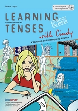 Learning Tenses with Cindy - Revised and Enlarged - Beatrix Loghin