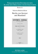 Bertha von Suttner und Russland - Valentin Belentschikow