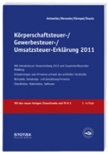 Körperschaftsteuer-, Gewerbesteuer-, Umsatzsteuer-Erklärung 2011 - 