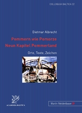 Pommern wie Pomorze.- Neun Kapitel Pommerland - Dietmar Albrecht