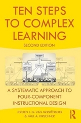 Ten Steps to Complex Learning - van Merriënboer, Jeroen J. G.; Kirschner, Paul A.