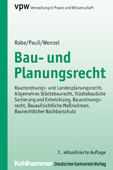 Bau- und Planungsrecht - Rabe, Klaus; Pauli, Felix; Wenzel, Gerhard