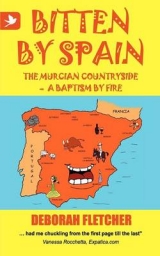 Bitten by Spain - Fletcher, Deborah