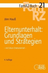 Elternunterhalt: Grundlagen und Strategien - Hauß, Jörn