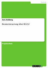 Beamersteuerung über RS232 - Jens Amberg