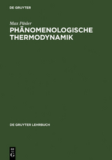 Phänomenologische Thermodynamik - Max Päsler