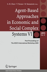 Agent-Based Approaches in Economic and Social Complex Systems VI - 