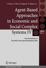 Agent-Based Approaches in Economic and Social Complex Systems IV - 