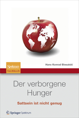Der verborgene Hunger - Hans Konrad Biesalski