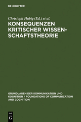 Konsequenzen kritischer Wissenschaftstheorie - 