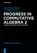 Progress in Commutative Algebra 2 - 