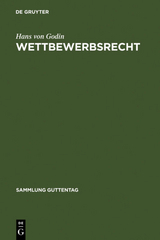 Wettbewerbsrecht - Hans von Godin