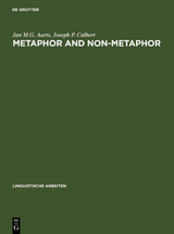 Metaphor and Non-metaphor - Jan M.G. Aarts, Joseph P. Calbert