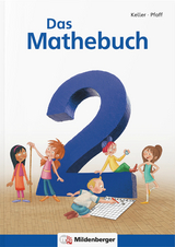 Das Mathebuch 2 / Schulbuch - Keller, Karl-Heinz; Pfaff, Peter