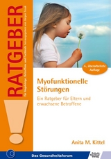 Myofunktionelle Störungen - Kittel, Anita M