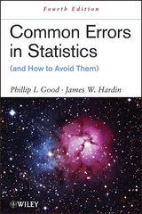 Common Errors in Statistics (and How to Avoid Them) - Good, Phillip I.; Hardin, James W.