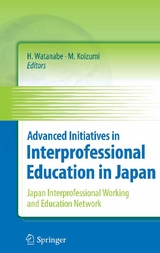 Advanced Initiatives in Interprofessional Education in Japan - 