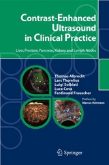 Contrast-Enhanced Ultrasound in Clinical Practice -  Thomas Albrecht,  Luca Cova,  Ferdinand Frauscher,  Luigi Solbiati,  Lars Thorelius