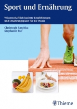 Sport und Ernährung - Christoph Raschka, Stephanie Ruf