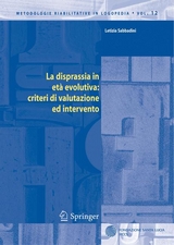 La disprassia in età evolutiva: criteri di valutazione ed intervento - Letizia Sabbadini