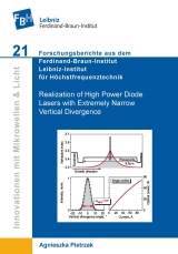 Realization of High Power Diode Lasers with Extremely Narrow Vertical Divergence - Agnieszka Pietrzak