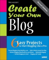 Create Your Own Blog - Hussey, Tris