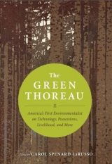The Green Thoreau - Thoreau, Henry David