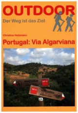 Portugal: Via Algarviana - Christiane Heitzmann