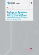 Analyse von Zeitreihen unter Verwendung orthogonaler Polynome am Beispiel der Online-Motivsuche und ihrer Anwendungen - Thiemo Gruber