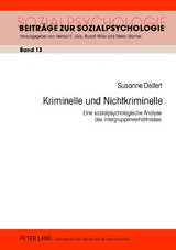Kriminelle und Nichtkriminelle - Susanne Deitert