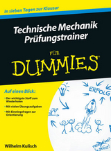 Technische Mechanik für Dummies Prüfungstrainer - Wilhelm Kulisch