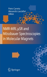 NMR-MRI, uSR and Mossbauer Spectroscopies in Molecular Magnets - 