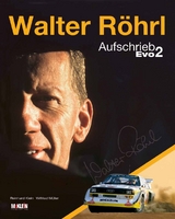 Walter Röhrl - Aufschrieb Evo 2 - Röhrl, Walter; Müller, Wilfried; Klein, Reinhard