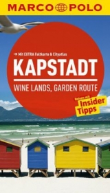 MARCO POLO Reiseführer Kapstadt, Wine-Lands und Garden Route - Schächtele, Kai; Jeschonneck, Anja