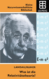 Was ist die Relativitätstheorie? - Juri B. Rumer