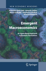 Emergent Macroeconomics - Domenico Gatti, Edoardo Gaffeo, Mauro Gallegati, Gianfranco Giulioni, Antonio Palestrini