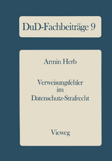 Verweisungsfehler im Datenschutz-Strafrecht - Armin Herb