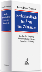 Rechtshandbuch für Ärzte und Zahnärzte - 