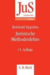 Juristische Methodenlehre - Zippelius, Reinhold