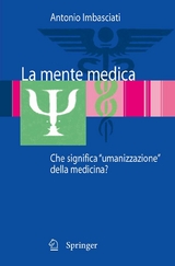 La mente medica -  Antonio Imbasciati