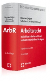 Arbeitsrecht - Däubler, Wolfgang; Hjort, Jens Peter; Schubert, Michael; Wolmerath, Martin