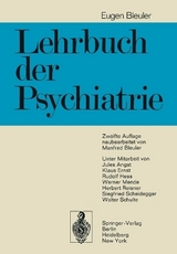 Lehrbuch der Psychiatrie - Bleuler, Eugen