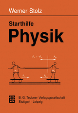 Starthilfe Physik - Werner Stolz