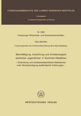 Beschäftigung, Ausbildung und Arbeitslosigkeit weiblicher Jugendlicher in Nordrhein-Westfalen - Udo Scholten