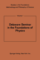 Delaware Seminar in the Foundations of Physics - 