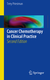 Cancer Chemotherapy in Clinical Practice - Terrence Priestman